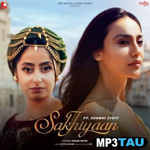 download Sakhiyaan-(Gitta-Bains) Simar Sethi mp3